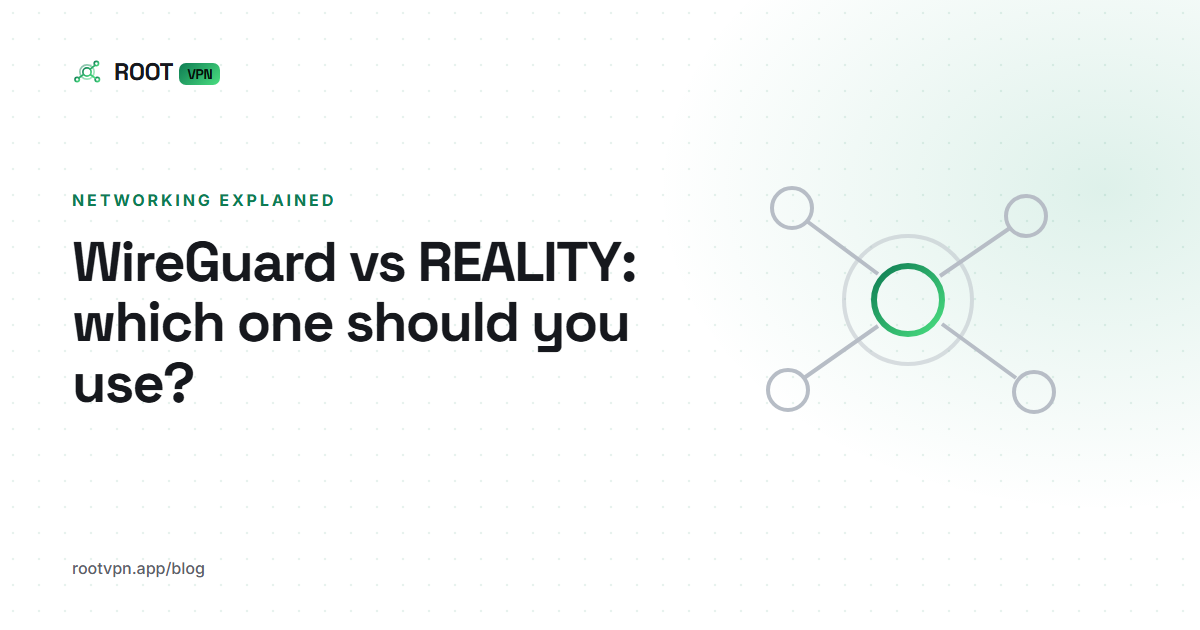WireGuard vs REALITY: which one should you use?